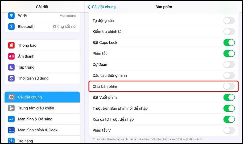 Cách sửa bàn phím iPad bị thu nhỏ về mặc định