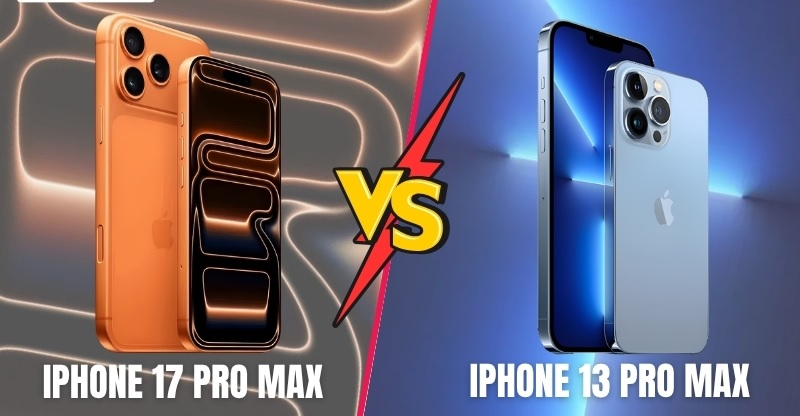 So sánh iPhone 17 Pro Max và 13 Pro Max qua camera